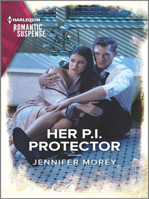 Title details for Her P.I. Protector by Jennifer Morey - Available